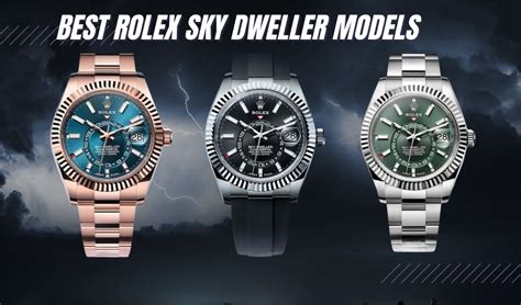 best fake rolex sky dweller|rolex sky dweller models.